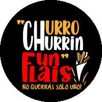 a black circle with the words churro churrin un flais on it