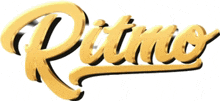 the word ritmo is written in gold and black