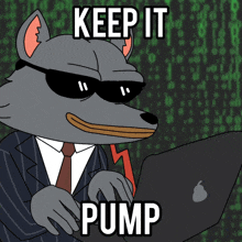 a cartoon wolf wearing sunglasses and a suit is typing on an apple laptop with the words keep it pump below him