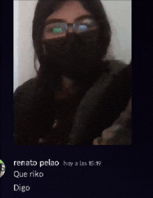 a picture of a woman wearing a mask and glasses with renato pelao in the corner