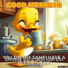 a cartoon duck is drinking a cup of coffee and says good morning