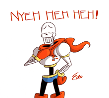 a drawing of papyrus with the words nyeh heh heh written below him