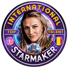 a sign that says international starmaker with a picture of a woman in the center