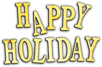 the word happy holiday is written in gold letters