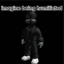 a cartoon character with the words imagine being humiliated below him