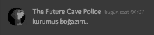 a black and white image with the words the future cave police written on it