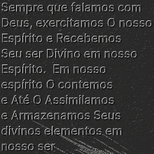 a black background with portuguese text that says sempre que falamos com deus