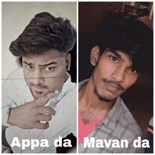 two pictures of a man with the caption appa da