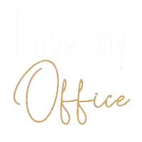 a white background with the words " love my office " written in gold