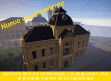 a large building with the words nuevo ayuntamiento on it