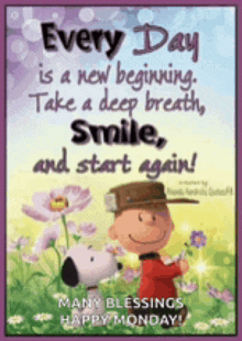 a picture of snoopy and charlie brown says every day is a new beginning