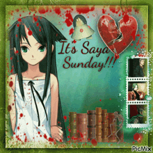 a picture of a girl with the words " it 's saya sunday " on it