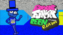 a cartoon character wearing a top hat stands in front of a fnf reen edition logo