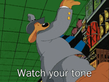 a cartoon character says watch your tone in front of a grocery store shelf