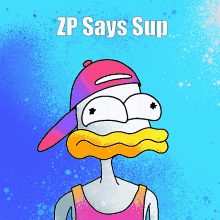 a cartoon duck wearing a pink hat and a tank top with the words zp says sup below it