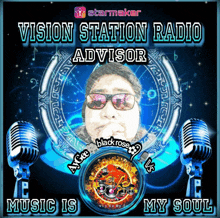 a poster for vision station radio advisor shows a man wearing sunglasses