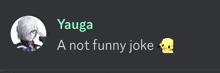 yauga a not funny joke with a picture of a person