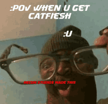 a man wearing glasses with a caption that says " pov when u get catflesh "