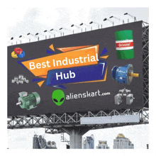 a billboard advertising the best industrial hub