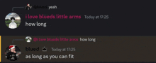 a screenshot of a conversation between two people with one saying ' i love blueds little arms '