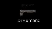 a screenshot of a video game with the name drhumanz on it