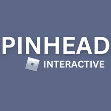 a logo for pinhead interactive is shown on a gray background