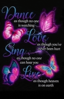 a poster with purple and blue butterflies and a quote about love