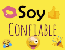 a yellow sign that says soy confiable with emojis on it