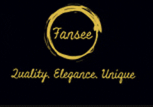 a logo for fansee quality elegance unique with a black background