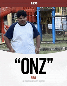 a picture of a man with the words " onz " on the bottom