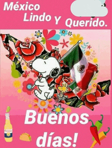 a picture of snoopy holding a mexican flag with the words buenos dias