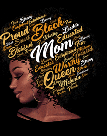 a black woman 's head is surrounded by words including mom and queen