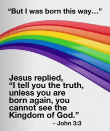 a picture of a rainbow with the words " but i was born this way " below it