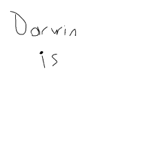 darwin is written in black marker on a white paper