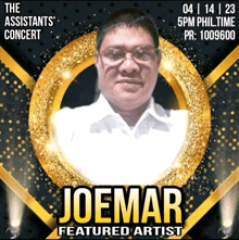 a poster for the assistants ' concert featuring joemar featured artist