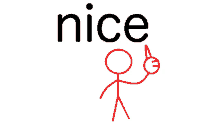 a stick figure with the word nice above it