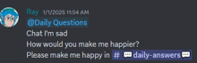 a screenshot of a conversation between ray and someone asking how would you make me happier