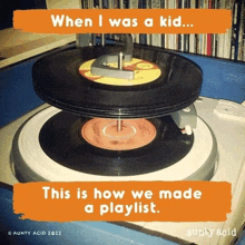 a picture of a record player that says when i was a kid