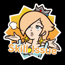 a cartoon of a princess with the words skill issue written below her