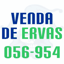 a blue and green advertisement for venda de ervas 056-954