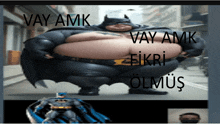 a fat batman with the words vay amk written on it