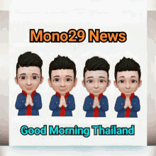 a poster that says mono29 news and good morning thailand on it