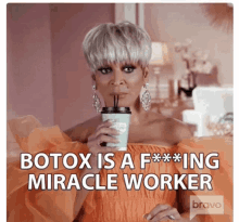 a woman holding a cup of coffee with botox is a f *** ing miracle worker written below her