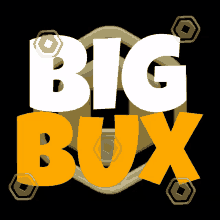 a logo that says big bux with a black background