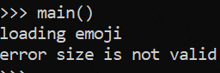 loading emoji error size is not valid is displayed on a black screen