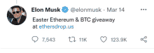 a tweet from elon musk announces an easter ethereum and btc giveaway