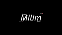 a white logo on a black background with the word milim in white letters .