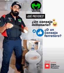 a man with a beard is standing next to a toilet and a sign that says edgar electrico plomero