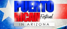 puerto rican festival in arizona is being held in arizona .