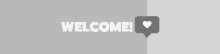 a gray background with a speech bubble that says welcome